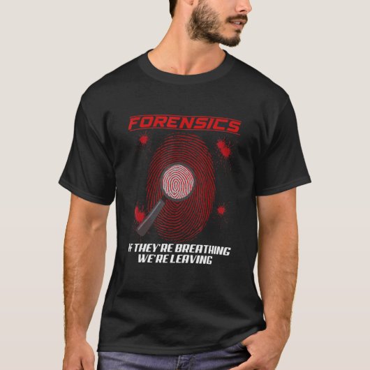 Forensic Science Crime Scene Investigator T-shirt (Voorkant)