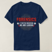 Forensic Science Funny Crime Scene Evidon DNA Cr T-shirt (Design voorkant)