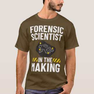 Forensic Science Technicia Scene Investigat Forens T-shirt