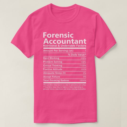 Forensisch accountantskantoor voeding en onmiskenb t-shirt (Design voorkant)
