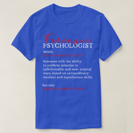 Forensisch psycholoog t-shirt (Design voorkant)
