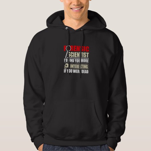 Forensisch wetenschapper Forensics Science Student Hoodie (Voorkant)