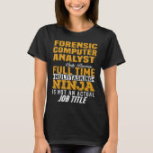 Forensische computeranalist t-shirt (Voorkant)