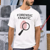forensische fanaat t-shirt