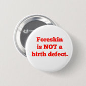 Foreskin is geen geboorteland - rood ronde button 5,7 cm (Voorkant /achterkant)