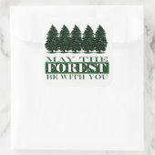 Forest Be With You Funny Sticker (Tas)
