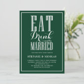 Forest Green Eat Drink and be Married Wedding II Kaart (Staand voorkant)