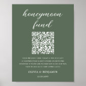 Forest Green Honeymoon Fund QR Code Wedding Sign Poster (Voorkant)