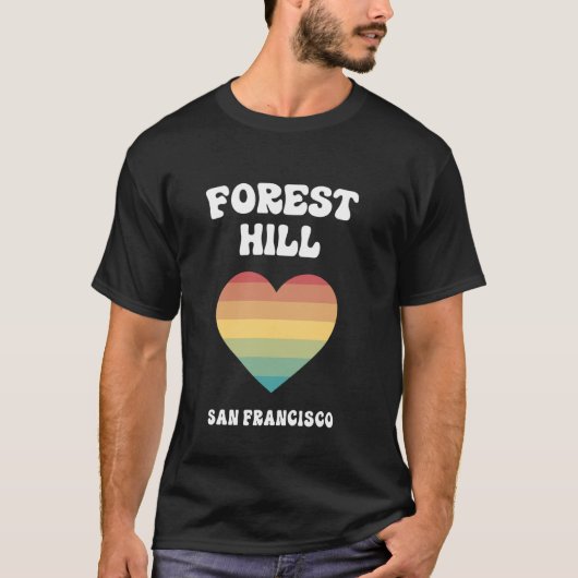 Forest Hill San Francisco California LGBTQ Gay Pri T-shirt (Voorkant)
