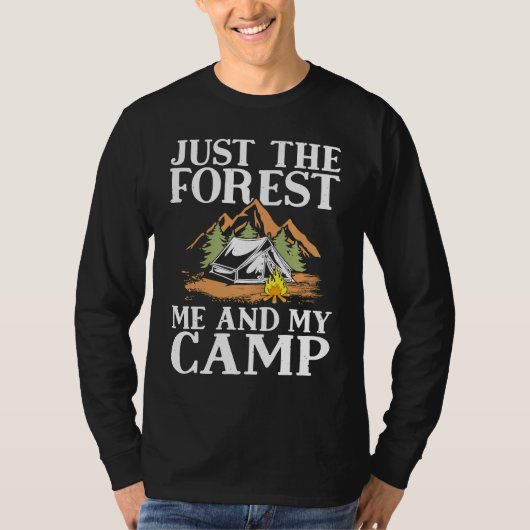 Forest Me And My Camp Travel Hiking Camper Camping T-shirt (Voorkant)