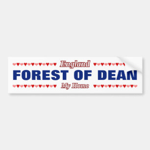 FOREST OF DEAN - My Home - England; Hearts Bumpersticker