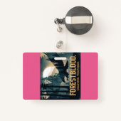 Forestblood – Espíritu Salvaje Nacido del Bosque Badge (Achterkant met intrekbare)