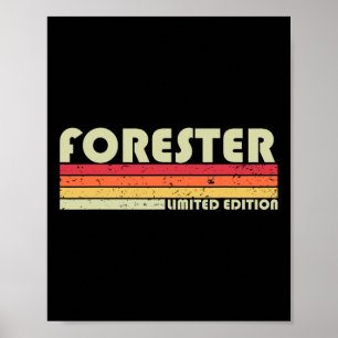Forester Funny Job Titel Beroep Verjaardagswerker Poster