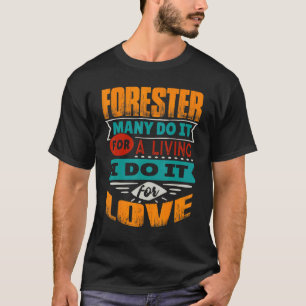 Forester Quote Ik ben echocardiograaf voor de lief T-shirt