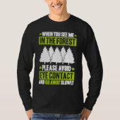Forestry Avoid Eye Contact Forester T-shirt (Voorkant)