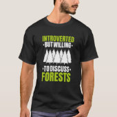 Forestry Introverted Forester T-shirt (Voorkant)