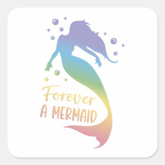 Forever A Mermaid Vierkante Sticker