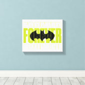 Forever Batman Typografie Symbool Grafisch Canvas Afdruk (Insitu (Houten vloer))