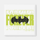 Forever Batman Typografie Symbool Grafisch Magneet (Voorkant)