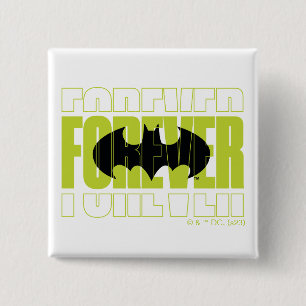 Forever Batman Typografie Symbool Grafisch Vierkante Button 5,1 Cm