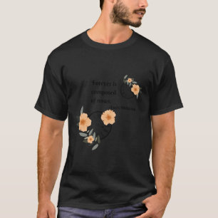 Forever bestaat uit Nows...Emily Dickinson Amer T-shirt