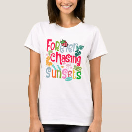 Forever Chasing Zonsondergangen - Esthetisch ontwe T-shirt