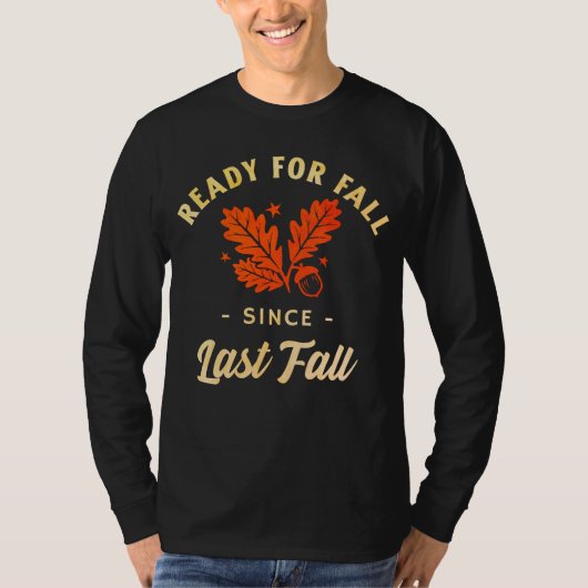 Forever Fall Design T-shirt (Voorkant)