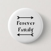 Forever Familie - Adpotiondesign Ronde Button 5,7 Cm (Voorkant)