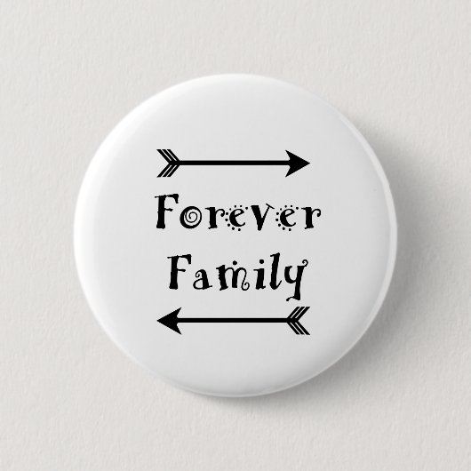 Forever Familie - Adpotiondesign Ronde Button 5,7 Cm (Voorkant)