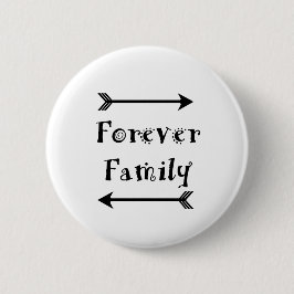 Forever Familie - Adpotiondesign Ronde Button 5,7 Cm