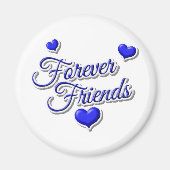 Forever Friends design Magneet (Voorkant)