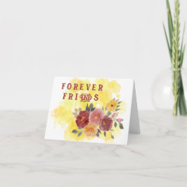 Forever Friends: Floral Wenskaart Kaart