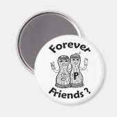 Forever Friends ronde magneet (Voorkant / Achterkant)