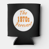 Forever Funny Quote uit de jaren zeventig Blikjeskoeler (Voorkant)