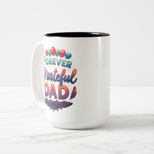 Forever Grateful, Dad - Twee-tone Mok (15 oz) (Voorkant links)