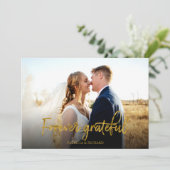 Forever Grateful Gold Foil Wedding Bedankt Foto Kaart (Staand voorkant)