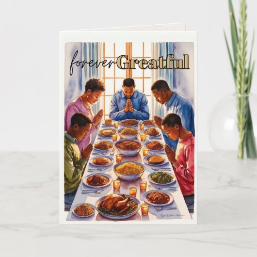 Forever Grateful Thanksgiving Wenskaart Feestdagen Kaart (Voorkant)