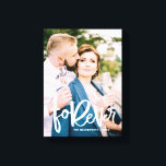 Forever Hand Lettered | Trouwfoto Canvas Afdruk<br><div class="desc">canvasprint met handgeschreven script "forever". Dit zal een perfect accent zijn voor elk huis.</div>