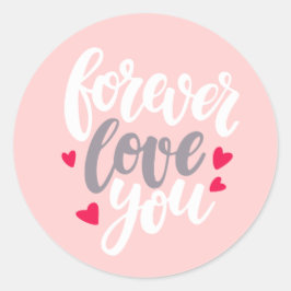 Forever houdt van je ronde sticker