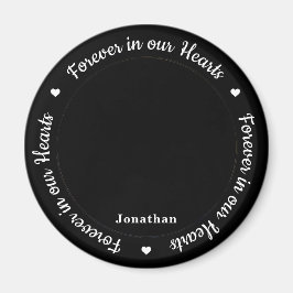 Forever in ons hart Aangepaste foto Memorial Magneet