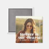 Forever in ons hart Eenvoudige foto Memorial Magneet (Voorkant / Achterkant)