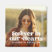 Forever in ons hart Eenvoudige foto Memorial Magneet (Voorkant)