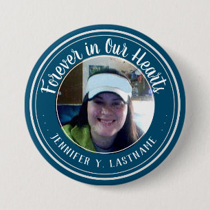 Forever in ons hart Foto Herdenking Button