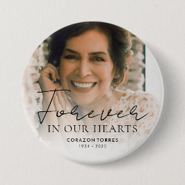 Forever in ons hart Memorial Foto begrafenis Ronde Button 7,6 Cm