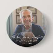 Forever In Our Hearts - Fotoscript Ronde Button 7,6 Cm (Voorkant)
