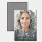 Forever in our hearts modern script name memorial magneet (Voorkant / Achterkant)