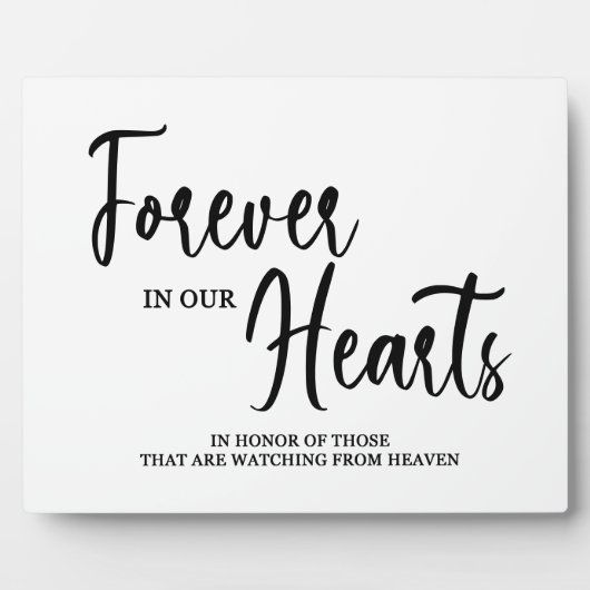 Forever in our hearts Tabletop Plaque with Easel Fotoplaat (Voorkant)