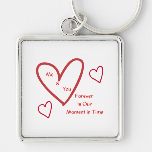 Forever is ons moment in de tijd sleutelhanger (Voorkant)