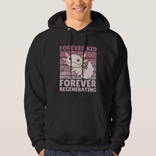 Forever kid forever regenerating Cute Axolotl Hoodie (Voorkant)