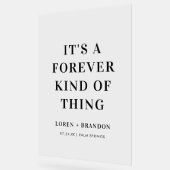 Forever Kind Of Thing Wedding Modern Welkom Acryl Bord (Hoek)